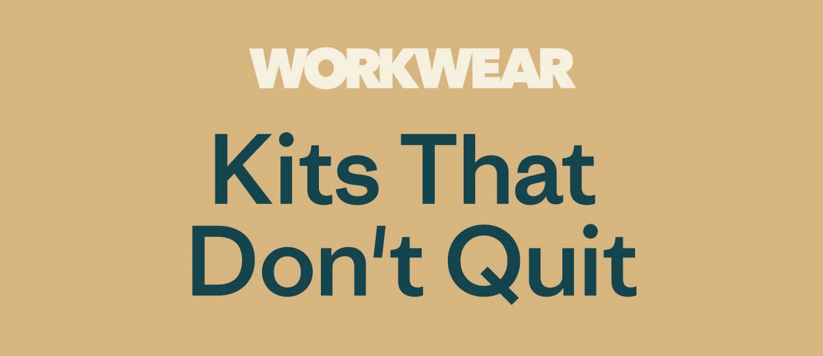Workwear. Takes a Nickin', Keeps on Tickin'